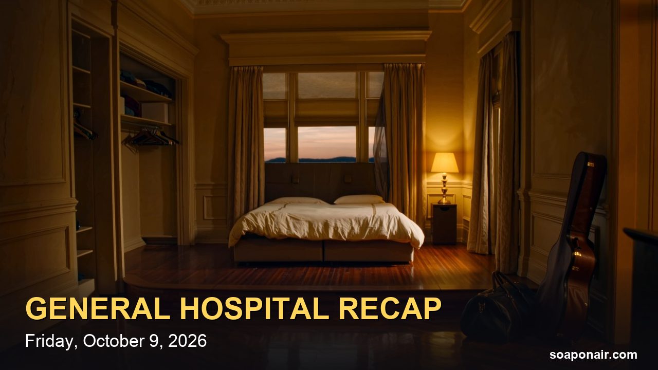 General Hospital Recap Friday, October 9, 2026: Gio Moves Out of Sonny's House
